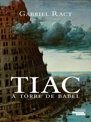 cover image of Tiac--A torre de Babel